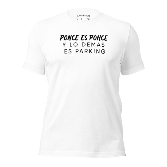 Ponce es Ponce T-Shirt